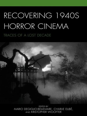 cover image of Recovering 1940s Horror Cinema